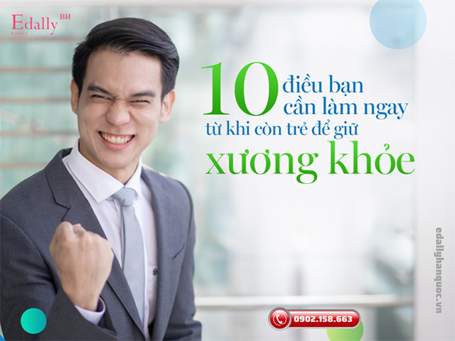 10 điều bạn cần làm ngay từ khi còn trẻ để giữ cho xương khớp luôn chắc khoẻ, dẻo dai