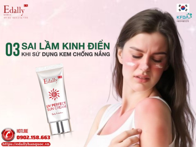 3 sai lầm kinh điển khi sử dụng kem chống nắng