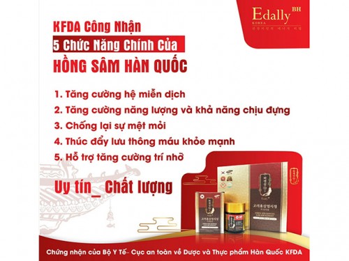 5 Công Dụng Chính Của Hồng Sâm Hàn Quốc Được KFDA Chứng Nhận