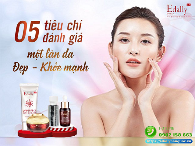 5 tiêu chuẩn của một làn da đẹp