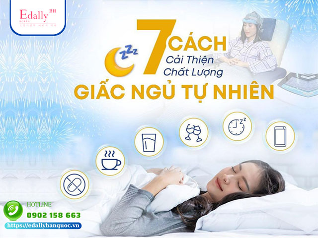 7 cách cải thiện chất lượng giấc ngủ tự nhiên và hiệu quả