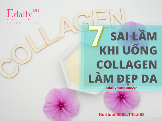 7 sai lầm khi uống bổ sung collagen thường mắc phải nhất