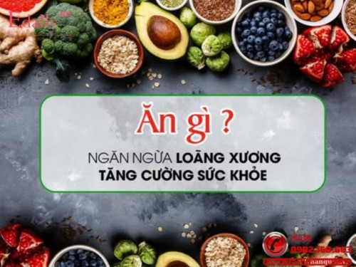 Dinh Dưỡng Trong Bệnh Loãng Xương