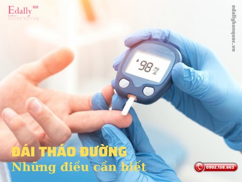 Bạn Cần Biết Gì Khi Bị Đái Tháo Đường?