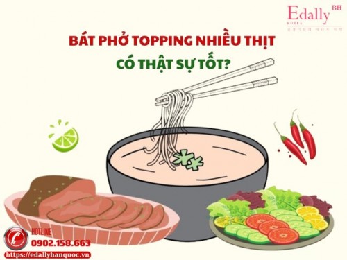 Bát Phở Topping Nhiều Thịt Có Thật Sự Tốt?