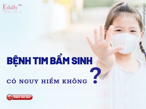 Bệnh Tim Bẩm Sinh Có Nguy Hiểm Không, Có Chữa Được Không?