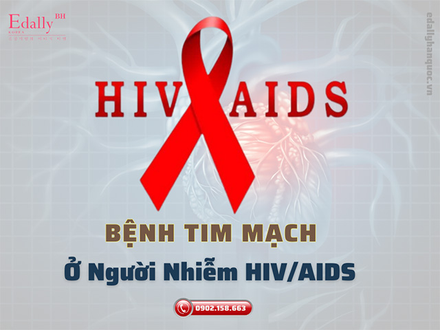 Tại sao người nhiễm HIV/AIDS có nguy cơ mắc bệnh tim mạch cao gấp 2 lần so với người bình thường?