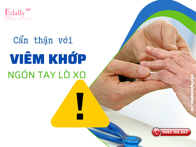 Bệnh viêm khớp ngón tay lò xo có nguy hiểm không?