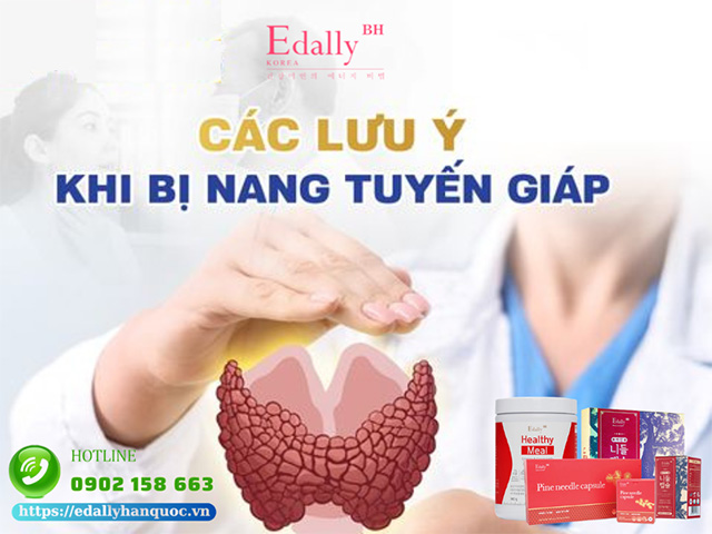 Các lưu ý khi bị u nang tuyến giáp là gì?