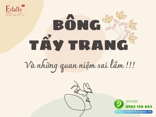 Bông Tẩy Trang Và Những Quan Niệm Sai Lầm Khi Sử Dụng Khiến Da Nổi Mụn