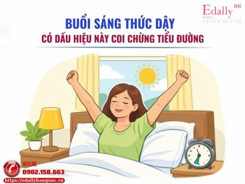 Buổi Sáng Thức Dậy Có Những Dấu Hiệu Này - Coi Chừng Bệnh Tiểu Đường