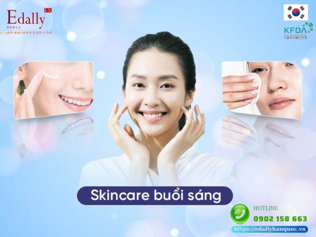 Các bước chăm sóc da vào buổi sáng