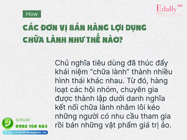 Các đơn vị bán hàng lợi dụng chữa lành như thế nào?