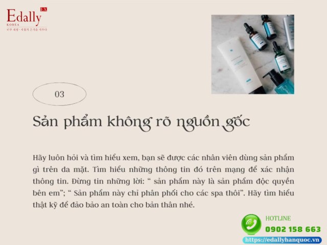 Spa kém chất lượng, không uy tín thường bán sản phẩm không rõ nguồn gốc