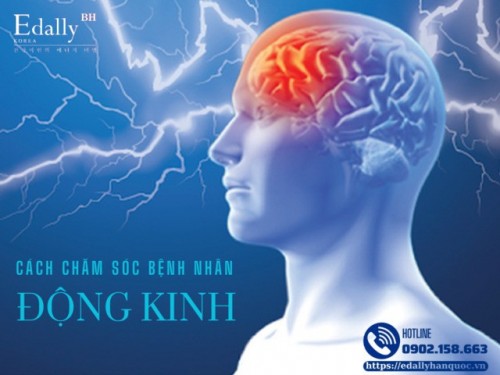 Hướng Dẫn Cách Chăm Sóc Bệnh Nhân Động Kinh