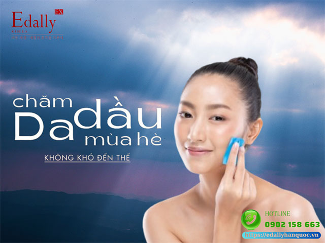 Cách Chăm Sóc Da Dầu Mùa Hè Không Khó Đến Thế