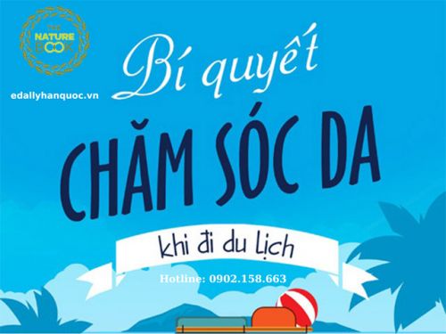 Cách Chăm Sóc Da Khi Đi Du Lịch