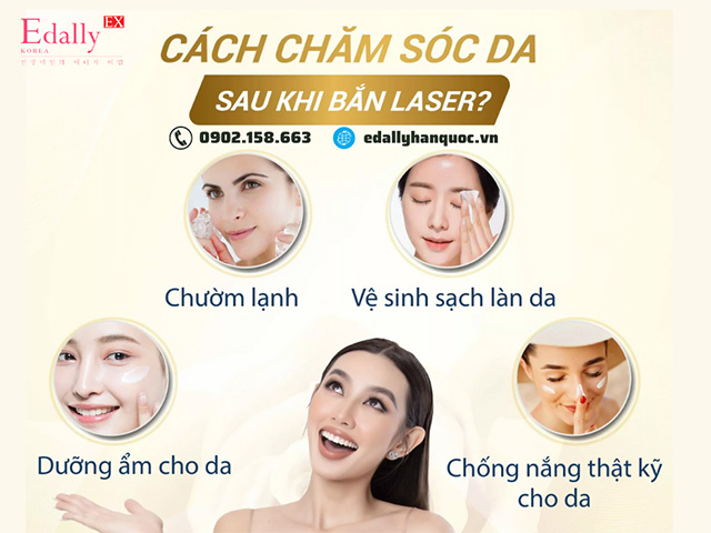 Cách chăm sóc da sau khi bắn laser để đạt hiệu quả tốt nhất