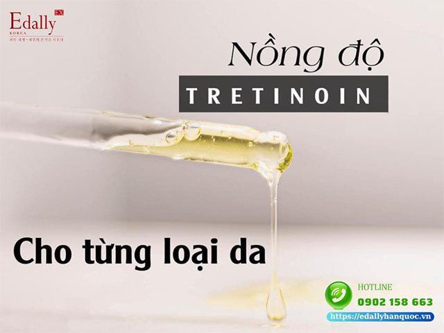 Cách chọn nồng độ Tretinoin chi từng loại da