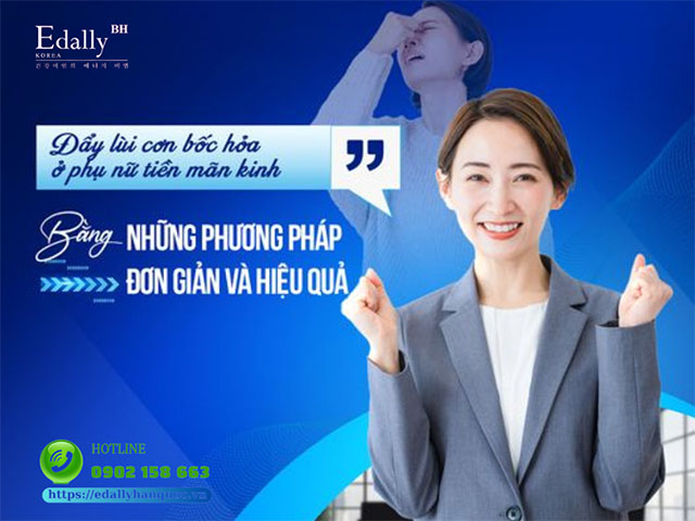 Cách đẩy lùi cơn bốc hỏa ở phụ nữ tiền mãn kinh bằng những phương pháp đơn giản và hiệu quả