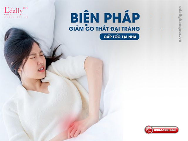 Biện pháp giảm co thắt đại tràng cấp tốc tại nhà