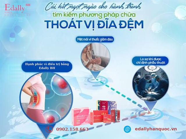 Cái kết ngọt ngào cho hành trình tìm kiếm phương pháp điều trị thoát vị đĩa đệm với Thực phẩm bảo vệ sức khỏe Edally BH Hàn Quốc