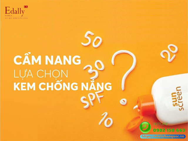Cẩm Nang Lựa Chọn Kem Chống Nắng