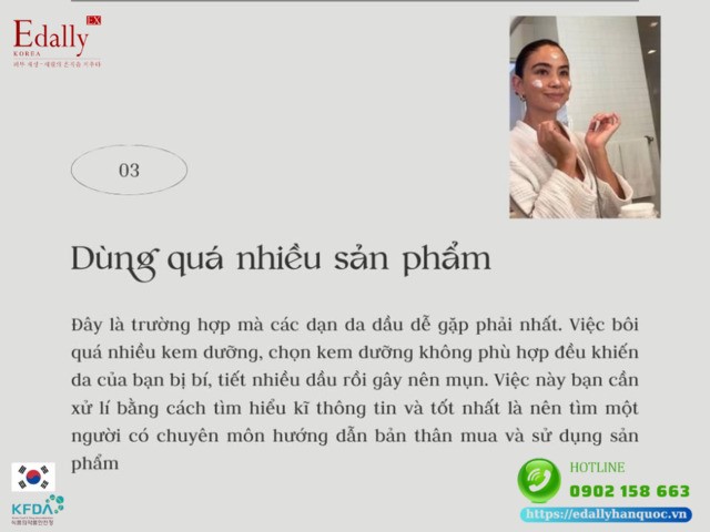 Càng dùng mỹ phẩm dưỡng da thì da càng lên mụn do dùng quá nhiều sản phẩm chăm sóc da