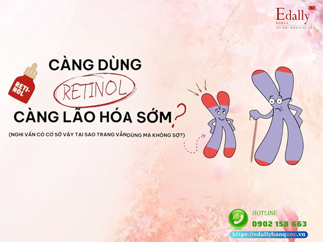 Càng dùng Retinol càng lão hóa sớm liệu có đúng không?