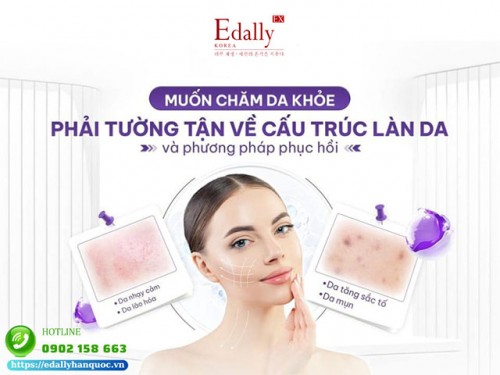 Cấu Trúc Và Chức Năng Của Làn Da - Hiểu Để Phục Hồi Da Khỏe Mạnh