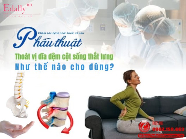 Quy Trình Chăm Sóc Bệnh Nhân Trước Và Sau Mổ Thoát Vị Đĩa Đệm Cột Sống Thắt Lưng