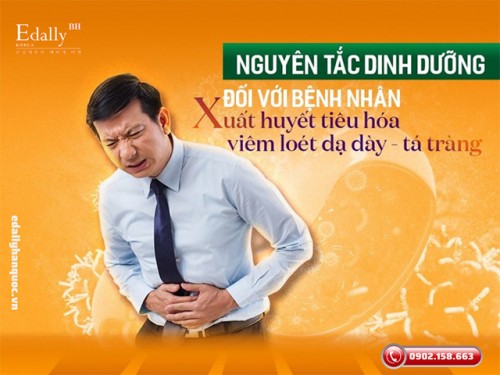 Chế Độ Ăn Cho Bệnh Nhân Bị Xuất Huyết Tiêu Hóa, Viêm Loét Dạ Dày - Tá Tràng