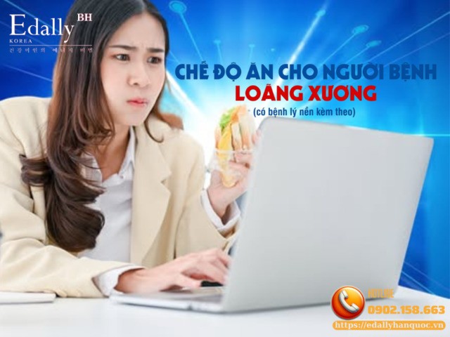 Chế độ ăn cho người bệnh loãng xương có bệnh lý nền kèm theo