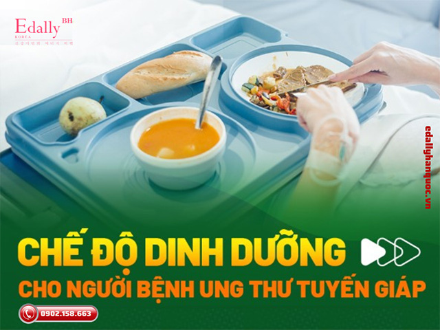 Người bệnh ung thư tuyến giáp nên ăn uống như thế nào để cải thiện sức khỏe?