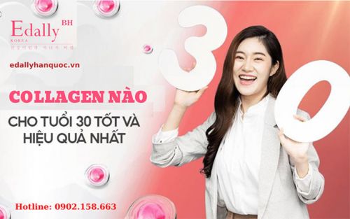 Collagen Nào Tốt Nhất Cho Tuổi 30 Nhất?