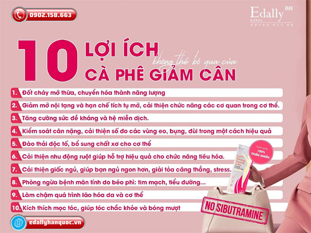 Công dụng của Cà phê thải độc giảm cân Edally Super Slimming Garcinia Coffee