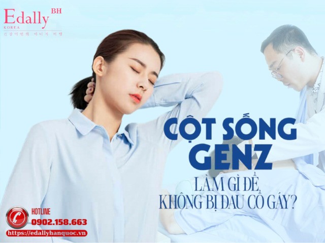 Cột Sống GenZ Làm Gì Để Không Bị Đau Cổ Gáy?