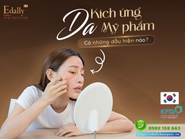 Da kích ứng với mỹ phẩm có những dấu hiệu nào?