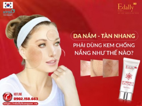 Da Nám, Tàn Nhang Phải Dùng Kem Chống Nắng Như Thế Nào?