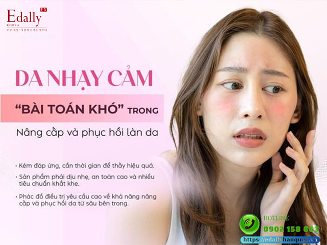 Làn da nhạy cảm - Bài toán khó trong nâng cấp và phục hồi làn da