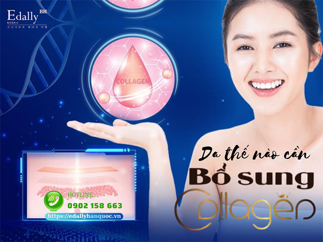 Da như thế nào thì cần phải bổ sung collagen để trẻ hóa da?