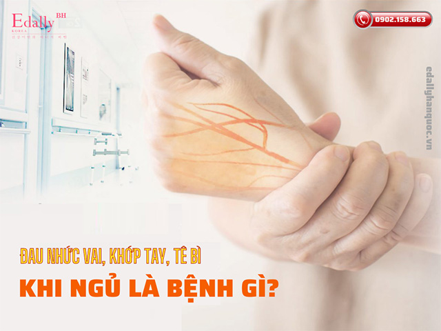 Đau nhức vai, khớp tay, tê bì khi nằm ngủ là dấu hiệu của bệnh gì?