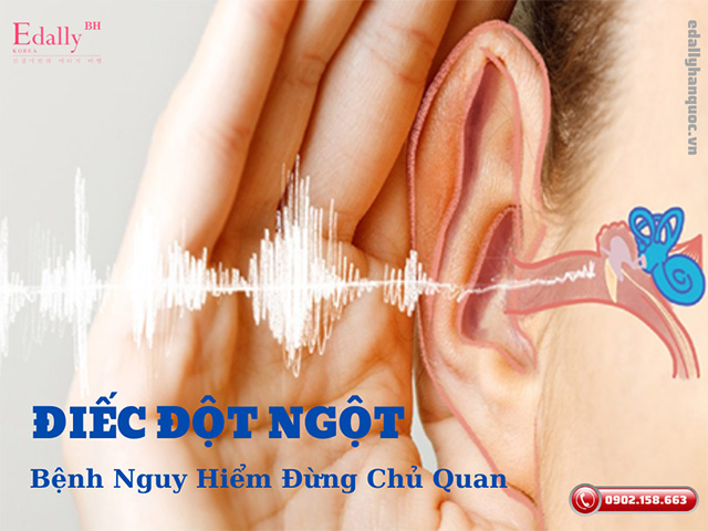 Bỗng nhiên bị điếc đột ngột hãy cẩn thận với nhiều bệnh nguy hiểm đừng chủ quan