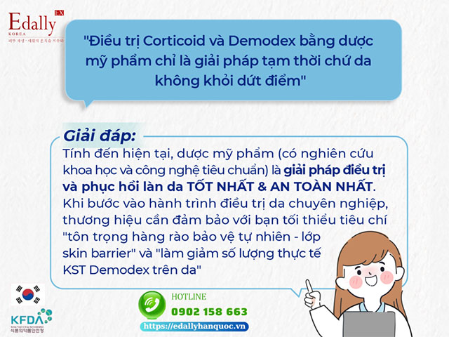 Điều trị da nhiễm Corticoid và Demodex bằng dược mỹ phẩm có khỏi dứt điểm được không?