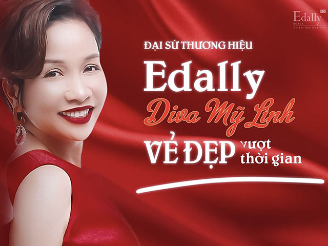 Diva Mỹ Linh - Đại sứ thương hiệu Edally với vẻ đẹp vượt thời gian