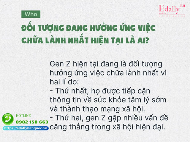 Đối tượng đang hưởng ứng việc chữa lành nhất là ai?