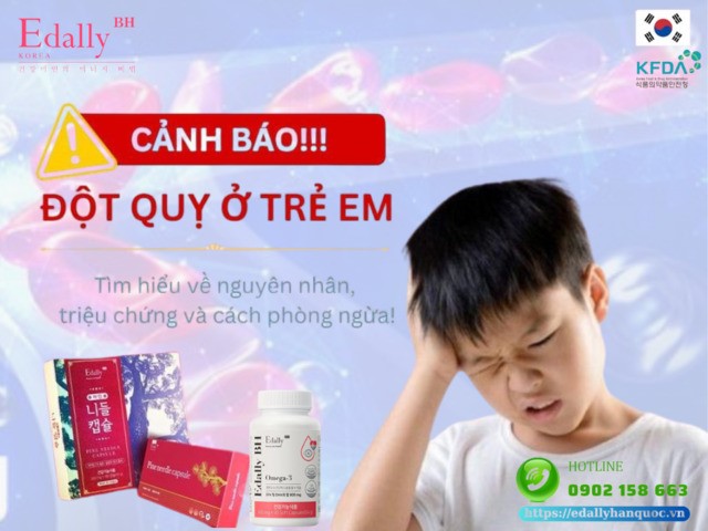 Đột quỵ ở trẻ em: Nguyên nhân, triệu chứng và cách phòng ngừa hiệu quả