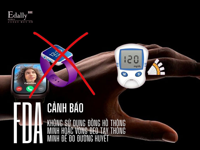 FDA cảnh báo: không sử dụng đồng hồ thông minh hoặc vòng đeo tay thông minh để đo đường huyết