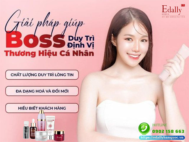 Giải pháp giúp Boss mỹ phẩm duy trì định vị thương hiệu cá nhân