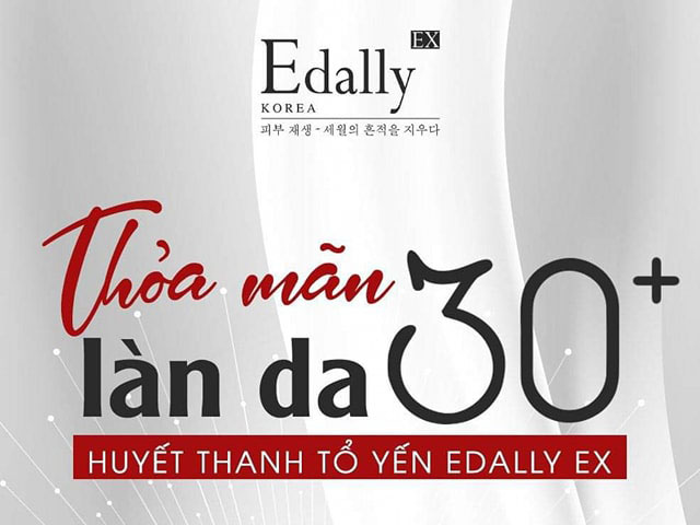 Huyết thanh tổ yến Edally EX Hàn Quốc nhập khẩu, chính hãng - Bí quyết cho làn da tuổi 30+